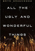 All the Ugly and Wonderful Things book cover